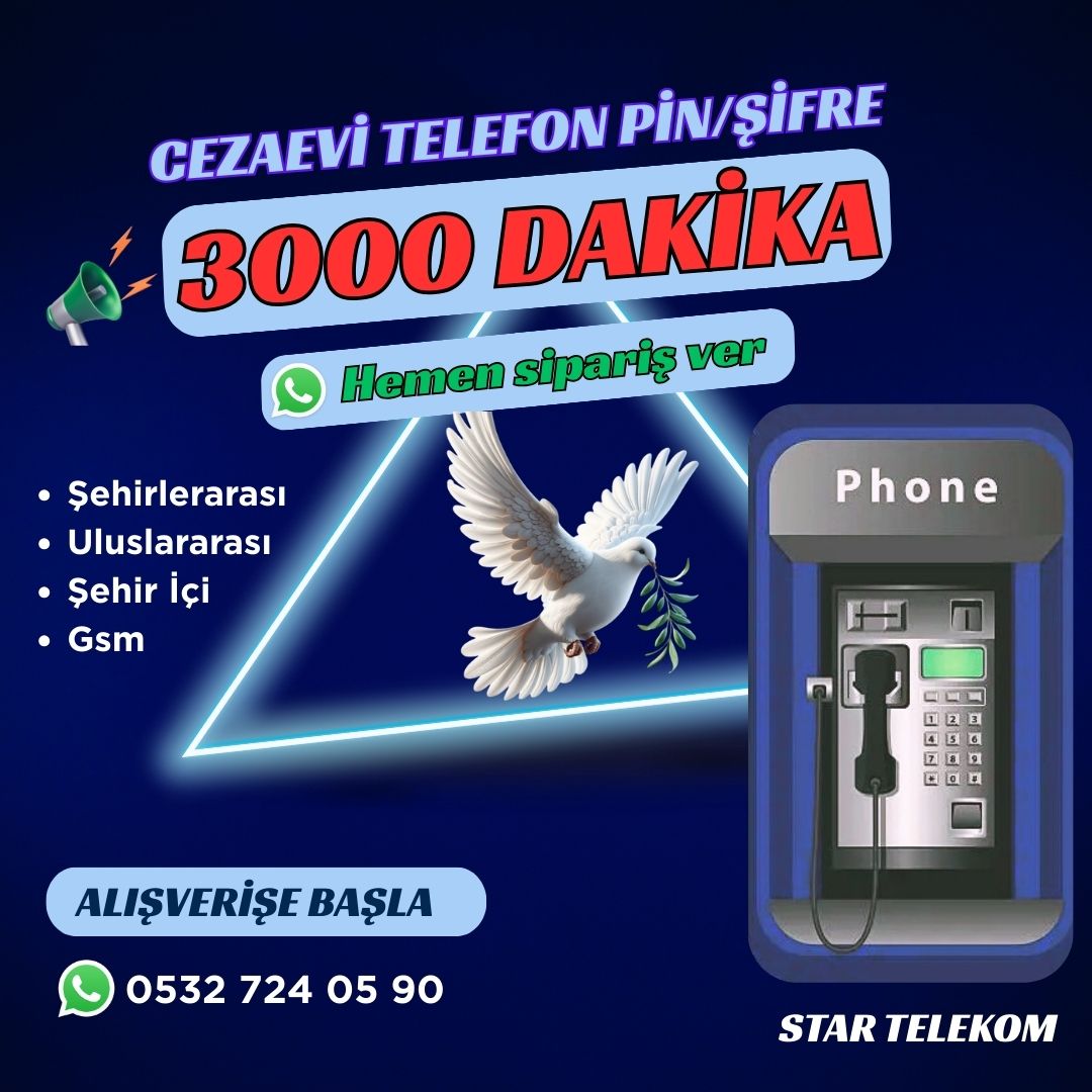 Cezaevi Ankesörlü Telefon 3000 Dakika